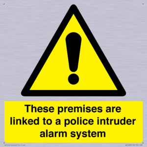 Premises are linked to police alarm